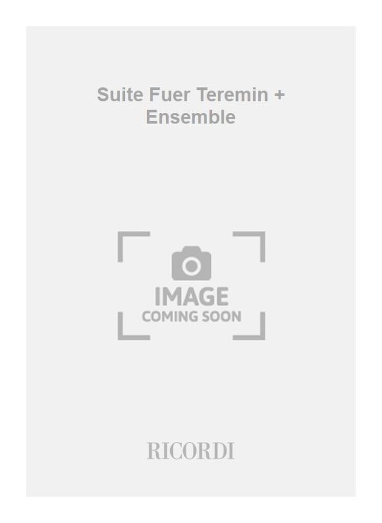Suite Fuer Teremin + Ensemble
